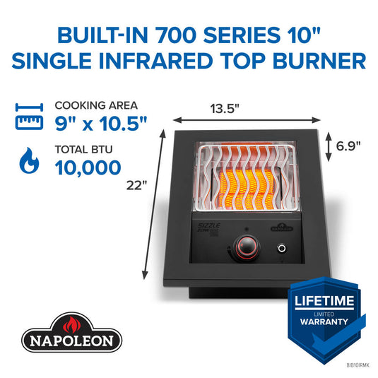 Napoleon Built-In 700 Series 10-inch infrared burner specifications showing 13.5-inch width, 22-inch depth, 6.9-inch height and 10000 BTU output